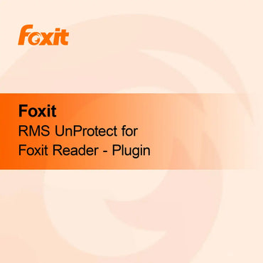 Foxit RMS UnProtect pour Foxit Reader - Plugin