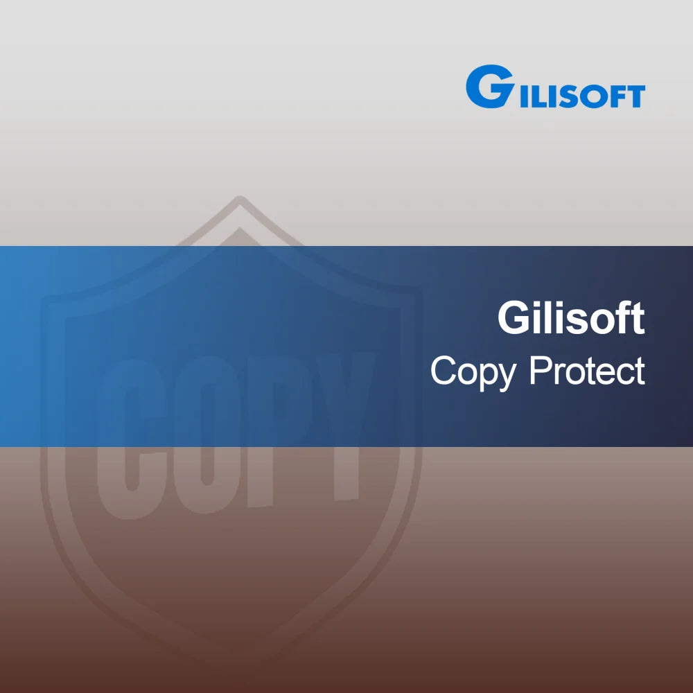 Gilisoft Protection de Copie