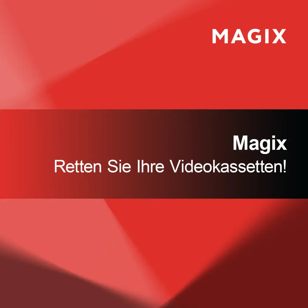 MAGIX Sauvez vos cassettes vidéo !