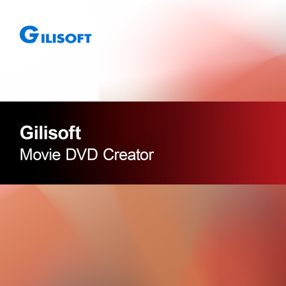 Gilisoft Créateur de DVD de films