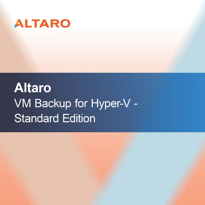 Altaro VM Backup pour Hyper-V - Édition Standard